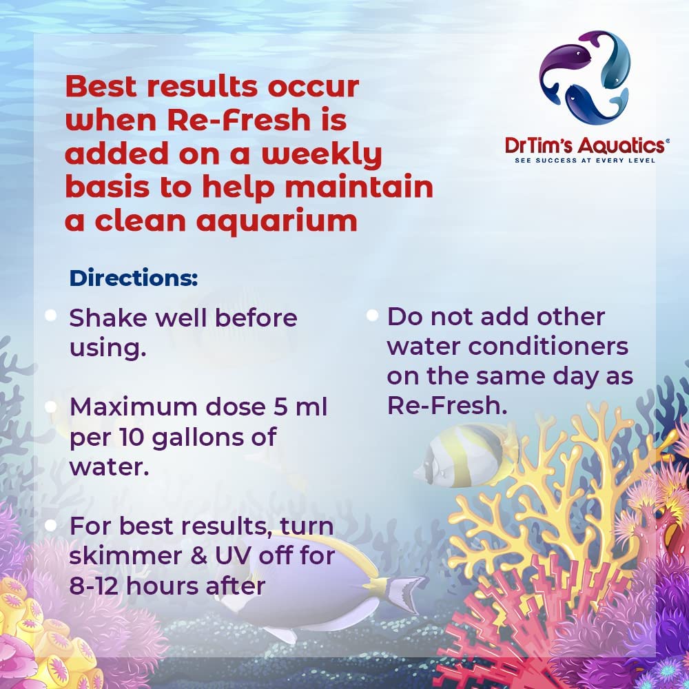 DrTim’s Aquatics Re-Fresh for Reef Aquariums – 100% Natural Fish Tank Sanitizer & Revitalizer Conditioner Solution for Fresh, Crystal-Clear, Sparkling Water -16oz 16 oz Re-Fresh REEF-PURE