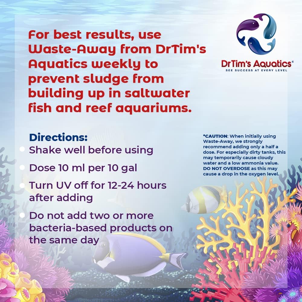 DrTim’s Aquatics Reef  Waste-Away – Natural Fish Tank & Aquarium Waste Management Solution for Dissolving & Cleaning Organic Sludge & Waste - 16 oz. - Treats 480 gal.